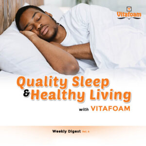 Quality Sleep Healthy Living with Vitafoam